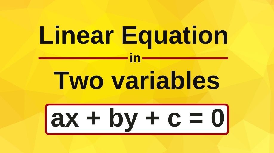 Linear Equation in Two variables